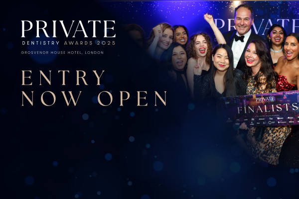 The Private Dentistry Awards 2025 – entries now open!